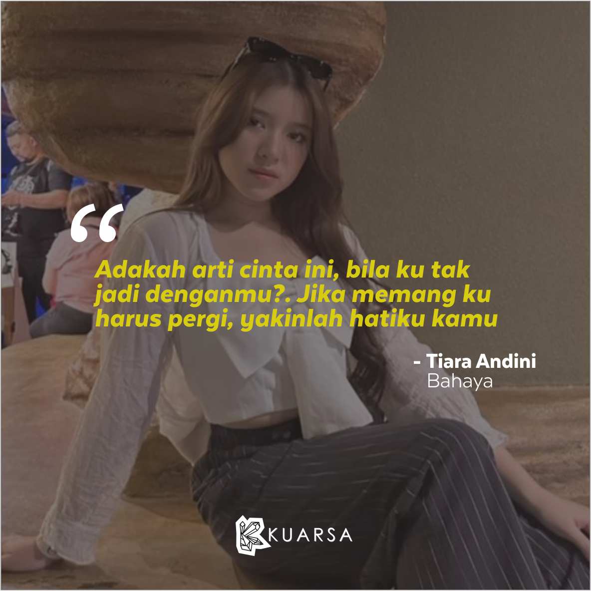 Quotes Tiara Andini