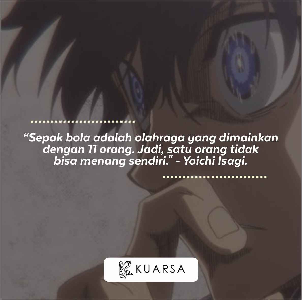 30 Quotes Bijak dari Yoichi Isagi, Anime Blue Lock