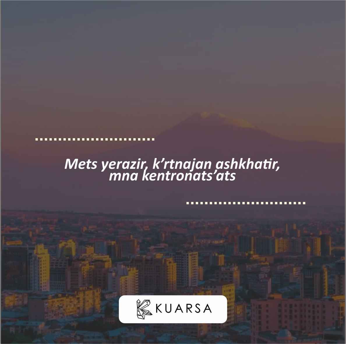 50 Quotes Aesthetic Bahasa Armenia Penuh Motivasi dan Bisa Jadi Caption Instagram Keren, Lengkap Terjemahan