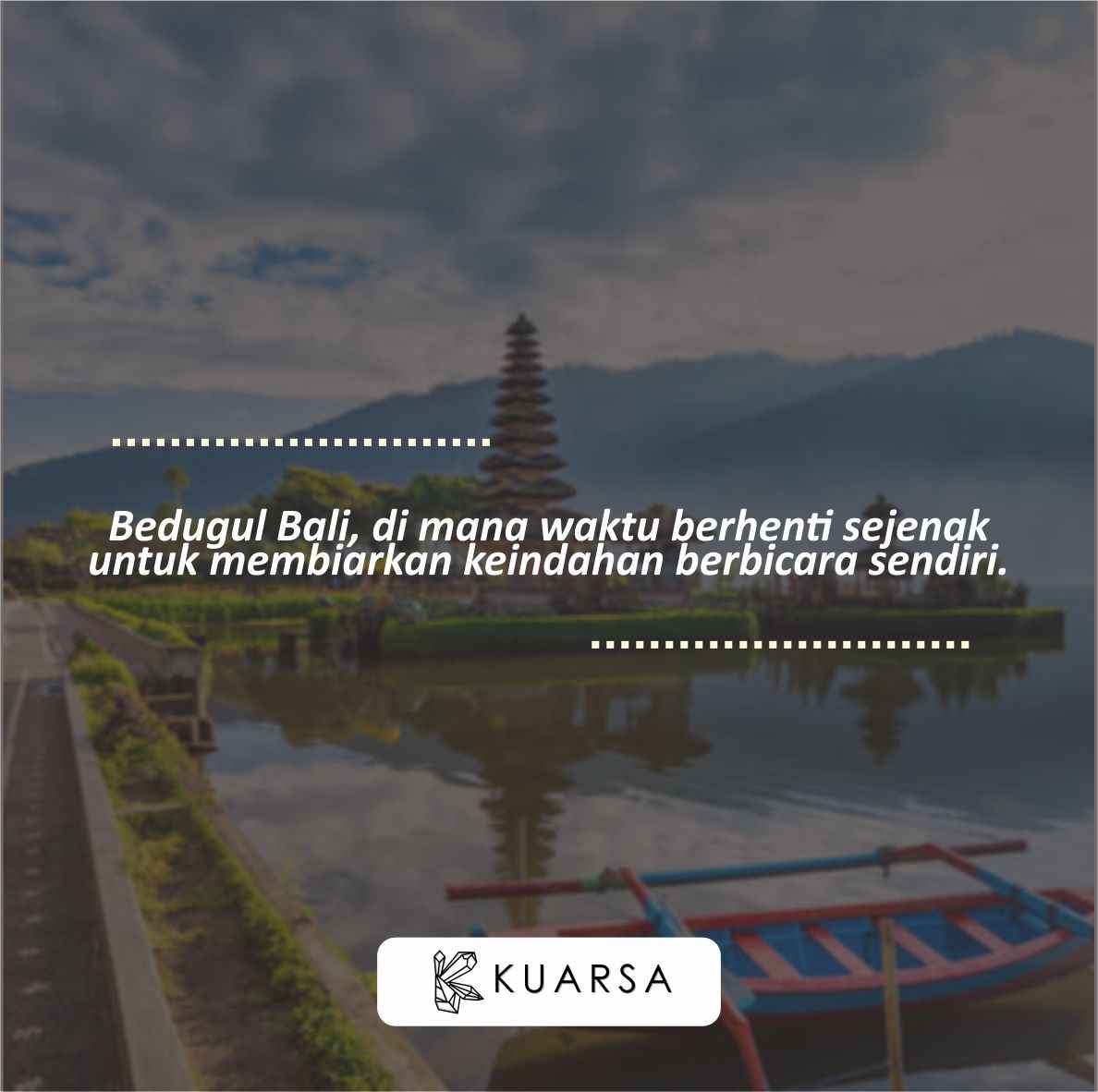 20 Quotes Aesthetic Liburan di Bedugul Bali, Bisa Untuk Caption Instagram Keren