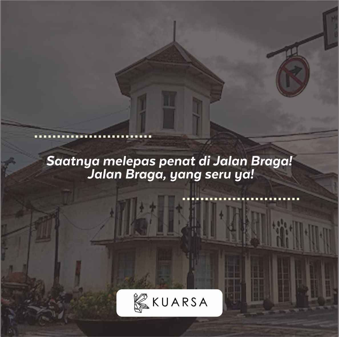 20 Quotes Aesthetic Liburan di Jalan Braga Bandung, Bisa Untuk Caption Instagram Keren