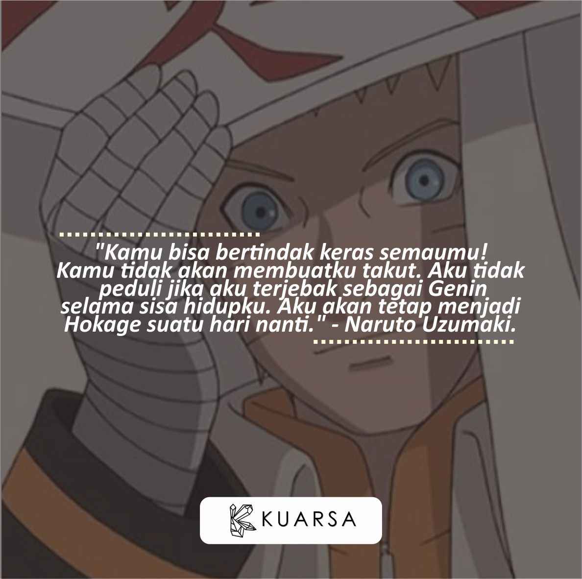 43 Quotes Naruto Uzumaki, Kutipan Gambar Aesthetic