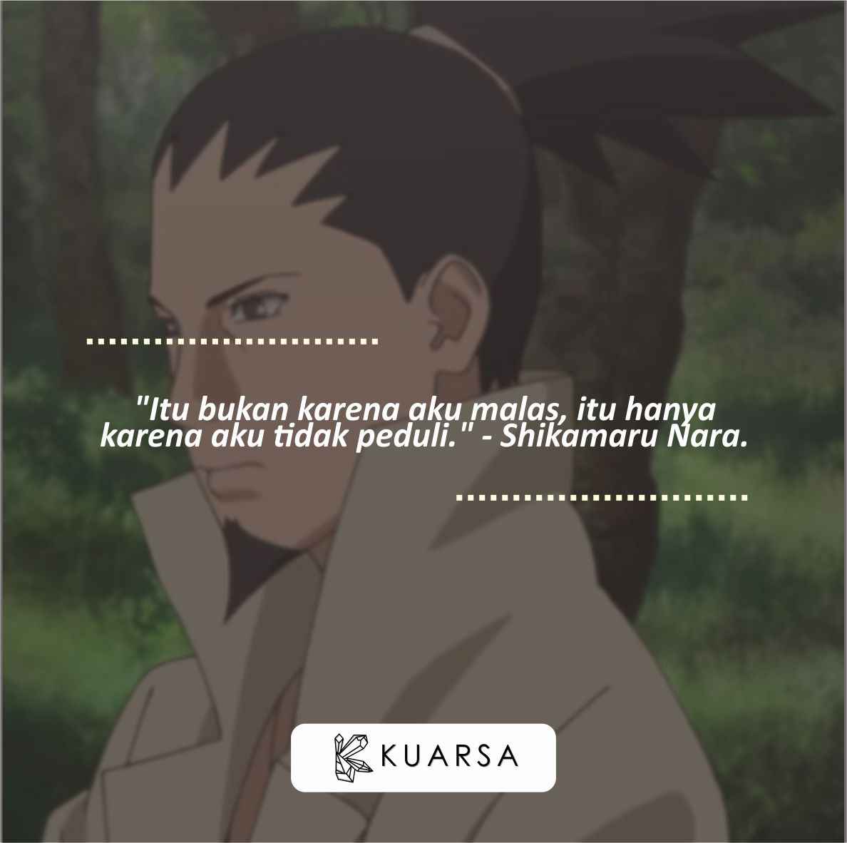 26 Quotes Shikamaru Nara, Kutipan Gambar Aesthetic