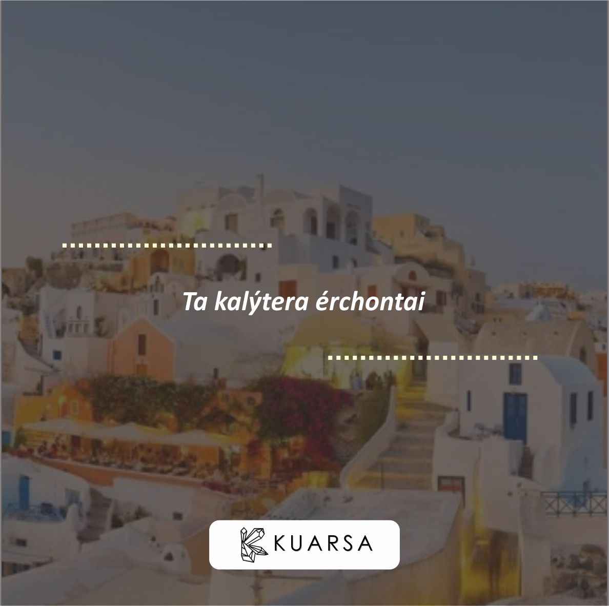 Belajar Bahasa Yunani dan 20 Kata-Kata Mutiara Bahasa Yunani Tentang Kehidupan Lengkap Terjemahan