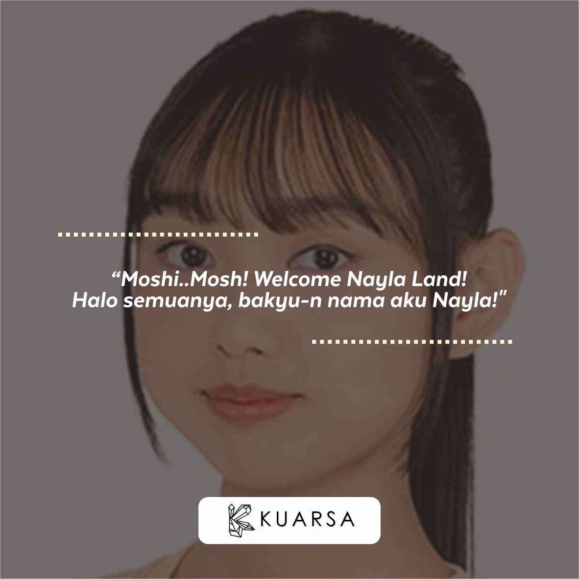 Jikoshoukai Nayla JKT48, Pantun Lucu, Puisi untuk Oshi Hingga Quotes dari Fans
